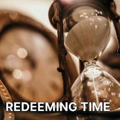 Redeeming Time