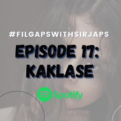 Episode 17: Kaklase