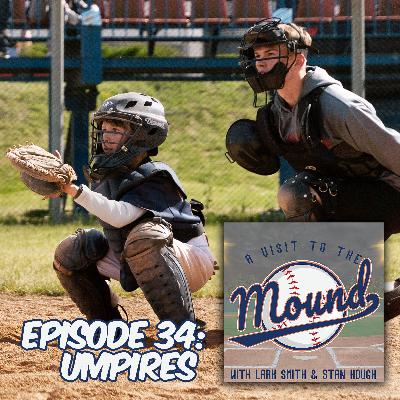 Episode 34: Umpires
