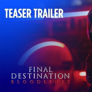 Final Destination: Bloodlines – A Fresh Take on the Classic Horror Series