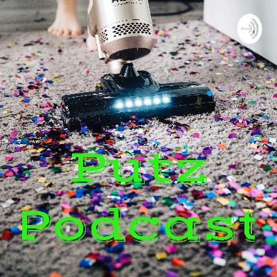 Putz Podcast Special Edition: Nach der Party