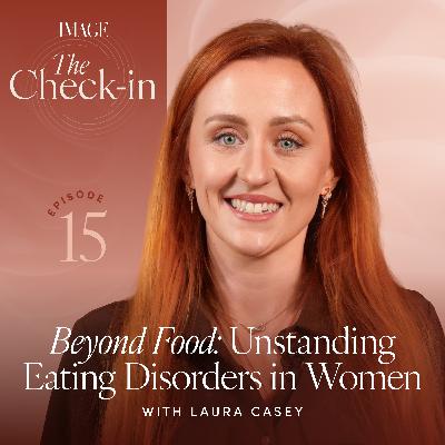 Understanding Eating Disorders in Women: The Reality Across a Lifetime