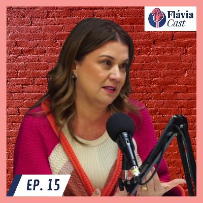 FLÁVIACAST EP. 15 I OS ADOLESCENTES TE DEIXAM LOUCA? FLÁVIACAST EP. 15 I OS ADOLESCENTES TE DEIXAM LOUCA?