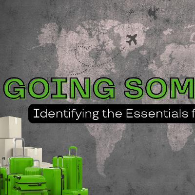 Going Somewhere (Week 2)