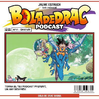 1x11 - Bola de Drac Daima i novetats