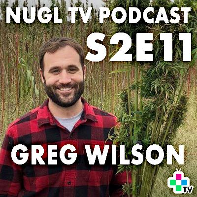 (HempWood) Greg Wilson - NUGL TV S2E11 (HempWood) Greg Wilson - NUGL TV S2E11