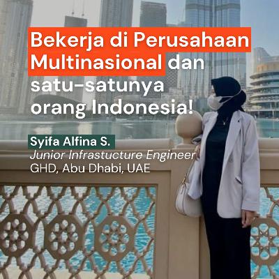 Bekerja di Perusahaan Multinasional dan Satu Satunya di Indonesia Bekerja di Perusahaan Multinasional dan Satu Satunya di Indonesia