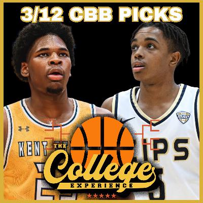 College Basketball Picks For March 13th - March Madness (Ep. 1113)