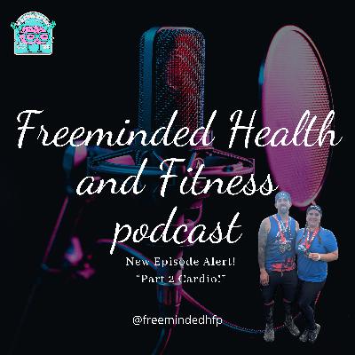 Part 2 Cardio! Part 2 Cardio!
