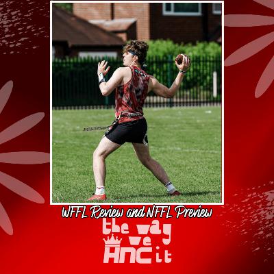 S8E12 - WFFL Review & NFFL Preview