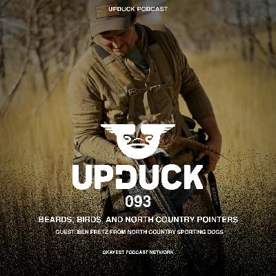 Beards, Birds, and North Country Pointers with Ben Fretz from North Country Sporting Dogs