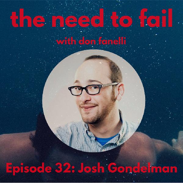 Episode 32: Josh Gondelman Episode 32: Josh Gondelman