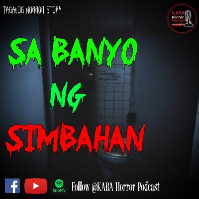 Sa Banyo ng Simbahan | Tagalog Horror