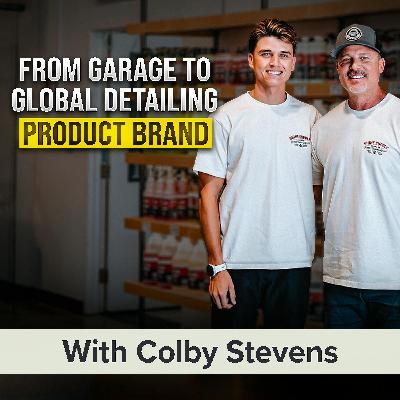50+ Dealers?! Family-Owned Mobile Detailing Business Grows a Global Product Brand | Colby Stevens 50+ Dealers?! Family-Owned Mobile Detailing Business Grows a Global Product Brand | Colby Stevens