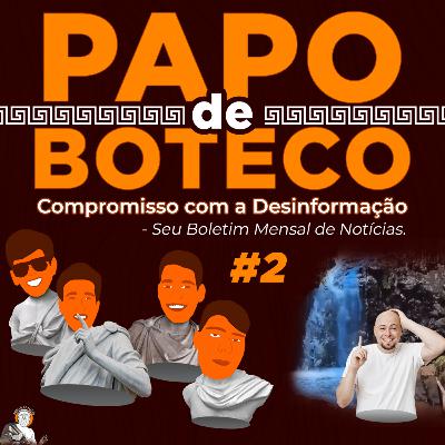 Papo de Boteco #2 Chá de Revelação e Carecas Papo de Boteco #2 Chá de Revelação e Carecas