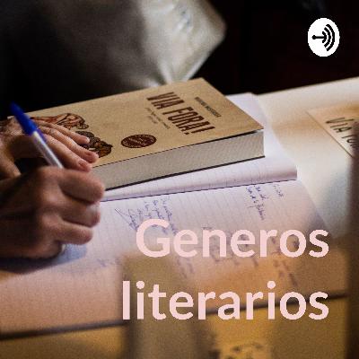 GENEROS LITERARIOS
