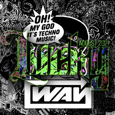 WAY presents LUCKY podcast august 2021