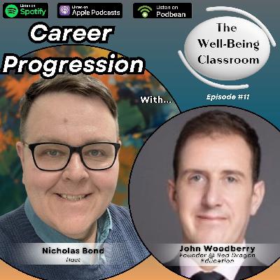 #11 Career Well-being with John Woodberry