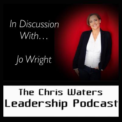 In Discussion With... Jo Wright - Cofounder of Coaching Culture and Best Selling Author of NO MORE SH*T MANAGERS