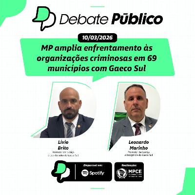 MP amplia enfrentamento às organizações criminosas em 69 municípios com Gaeco Sul