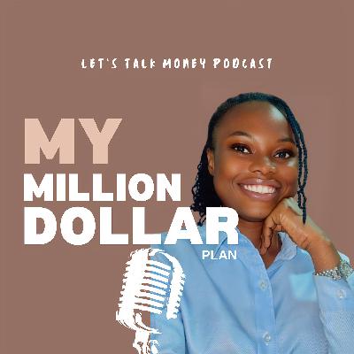 My Million Dollar Plan