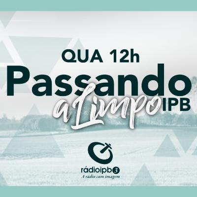 Passando a Limpo #0200212 - Ana Maria Prado CNSAFs