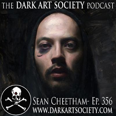 The Humble Genius of Sean Cheetham- Ep. 356
