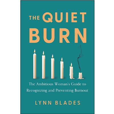 Podcast 1253: The Quiet Burn: The Ambitious Woman's Guide to Recognizing and Preventing Burnout