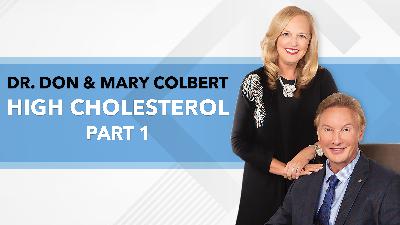 High Cholesterol episode 1
