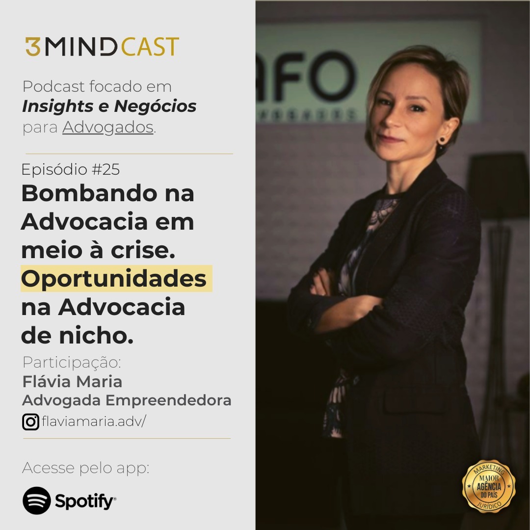 #25 - Bombando na Advocacia em meio meio à crise. Oportunidades na Advocacia de nicho. episode artwork