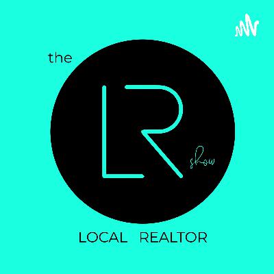 The Local Realtor Show - Introduction