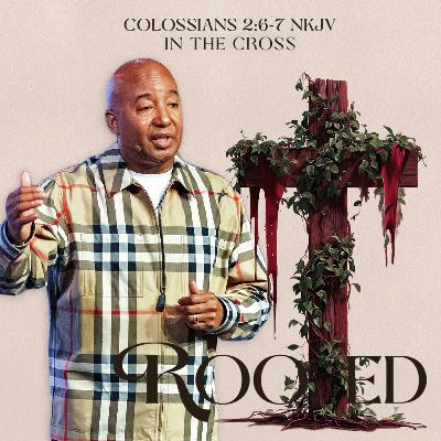 March 22, 2026- Pastor Joel Gregory- ROOTED (PT2)