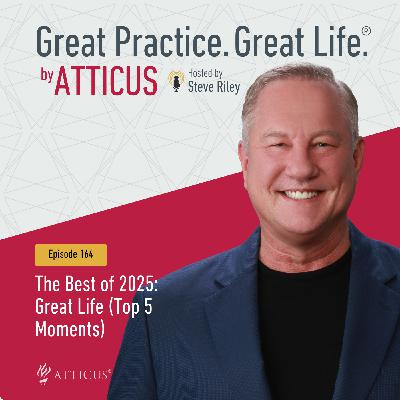 The Best of 2025: Great Life (Top 5 Moments) | Ep. 164