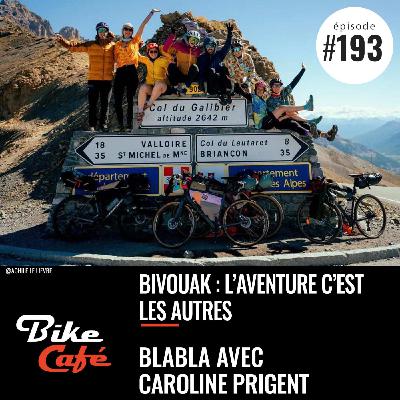 Bivouak : l'aventure c'est les autres Bivouak : l'aventure c'est les autres