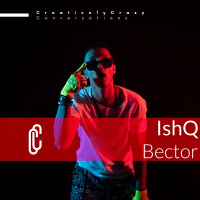 CCC with IshQ Bector