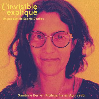 Sandrine Berliet, Praticienne en ayurvéda et énergéticienne