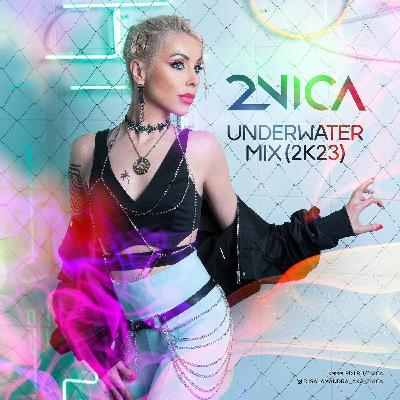 2NICA - Underwater Mix (2k23)