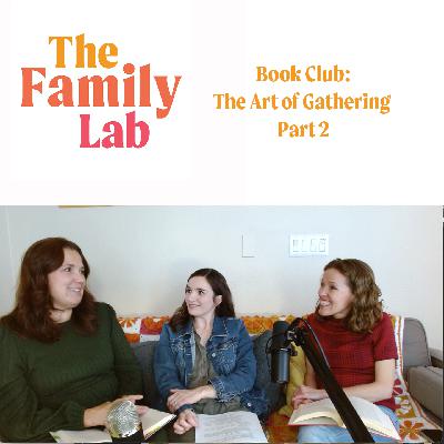 Book Club: The Art of Gathering Part 2 (Chapters 2-4)