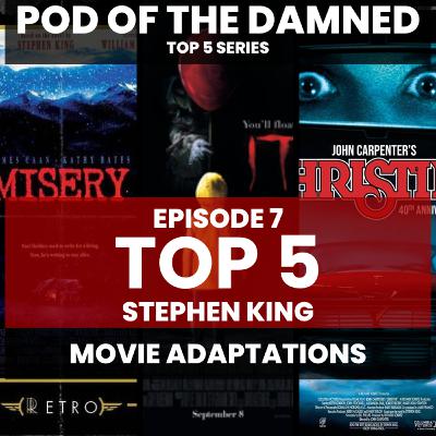 Top 5 Stephen King Movie Adaptations