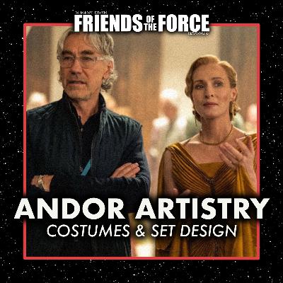 ANDOR APRIL: The Artistry of ANDOR's Costumes & Set Design ANDOR APRIL: The Artistry of ANDOR's Costumes & Set Design