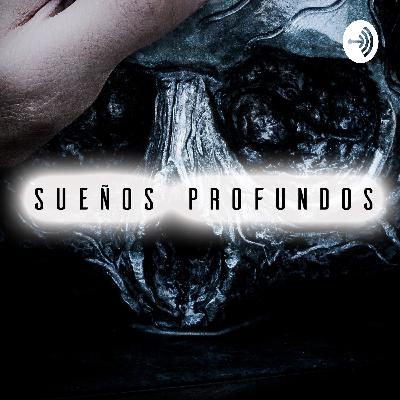 Sueños Profundos - Capítulo 2: Los Gigantes