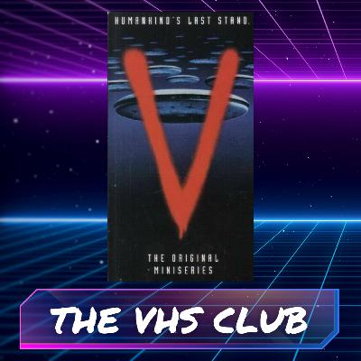 The VHS Club Reviews V The Miniseries (1983) - Ep 63