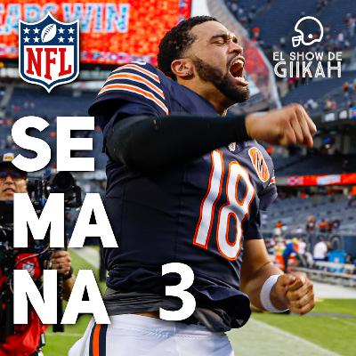 Semana 3 de la Temporada Regular NFL 2025 | El Show de Giikah - NFL desde la barra del bar