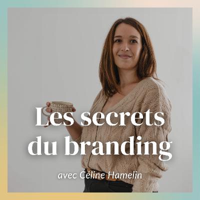 Oser se différencier en business : les secrets du branding avec Céline de Studio Pousse [Marque personnelle]