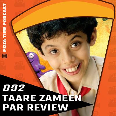 Ep 092 | Taare Zameen Par Review - A Touching, Essential Watch for All Parents