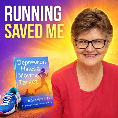 Running Saved Me: How Author Nita Sweeney Beat Depression One Step at a Time! Running Saved Me: How Author Nita Sweeney Beat Depression One Step at a Time!