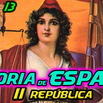 T.13 - La II República [HISTORIA de ESPAÑA]