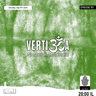 Invocation | Vertigoa 151 | 2023-07-15 Invocation | Vertigoa 151 | 2023-07-15