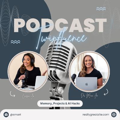 Memory, Projects & AI Hacks Memory, Projects & AI Hacks