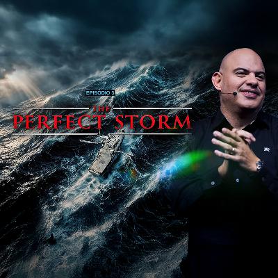 The Perfect Storm - Episódio 3 "Parábolas da Vida Moderna" - Pr Marcelo Ferreira